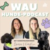 WAU - der österreichische Hunde-Podcast