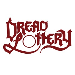 The Dread Lottery 2020 Halloween Special