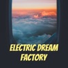 Electric Dream Factory artwork