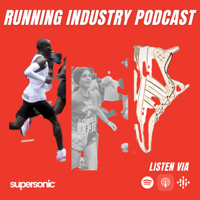 Running Industry Podcast #13 - Holly Rush - ASICS Frontrunner