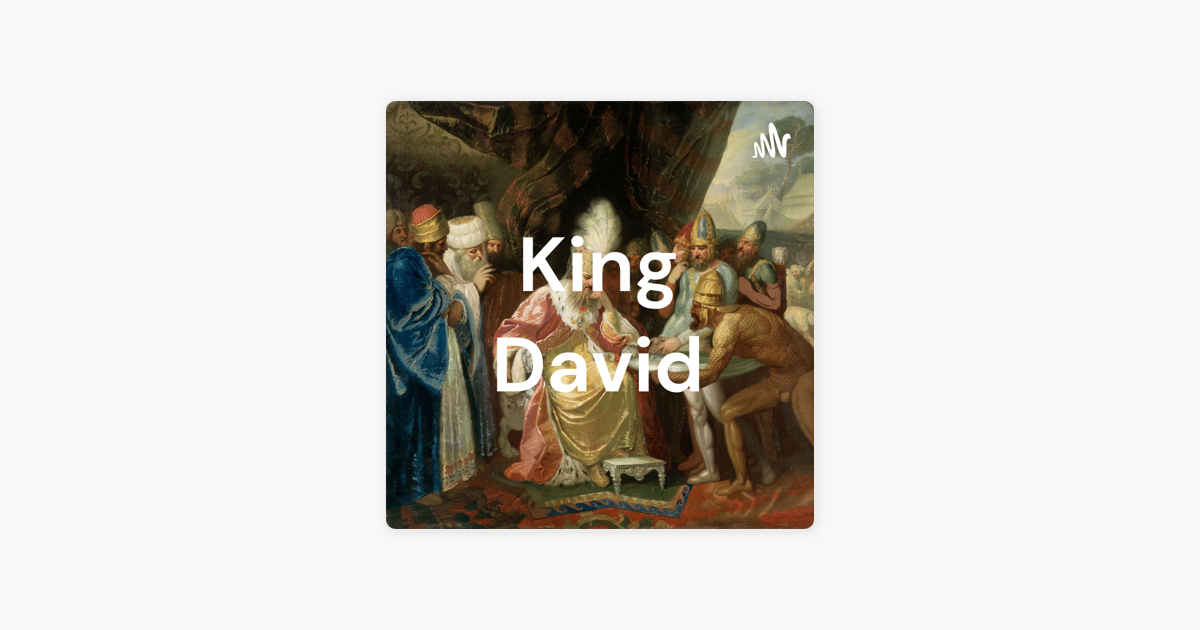 King David“ auf Apple Podcasts