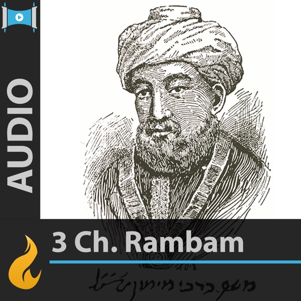 Rambam - 3 Chapters a Day (Audio) Artwork