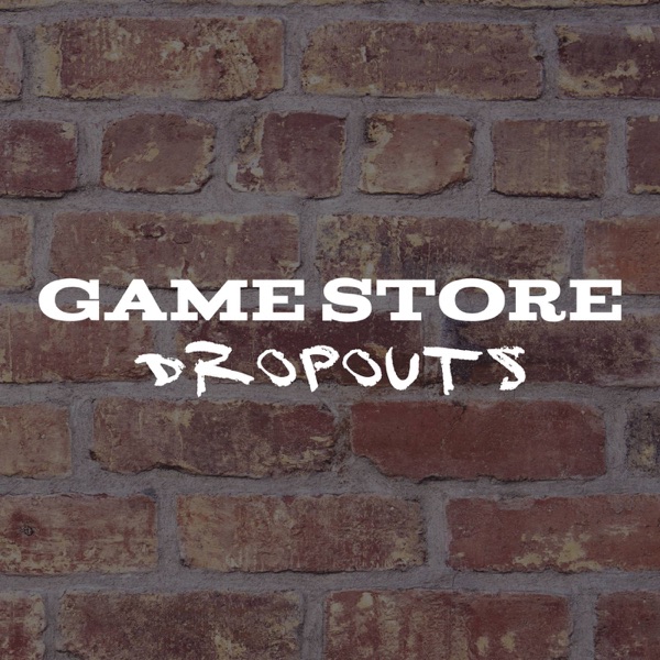 Game Store Dropouts Artwork