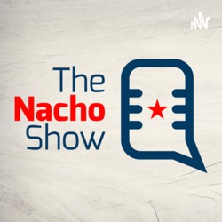 The Nacho Show