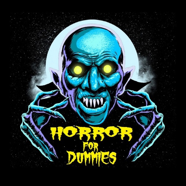 Horror for Dummies Podcast