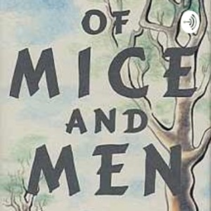 Of Mice and Men