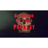 El Terror No Tiene Podcast - Mario Padilla & Samuel Márquez