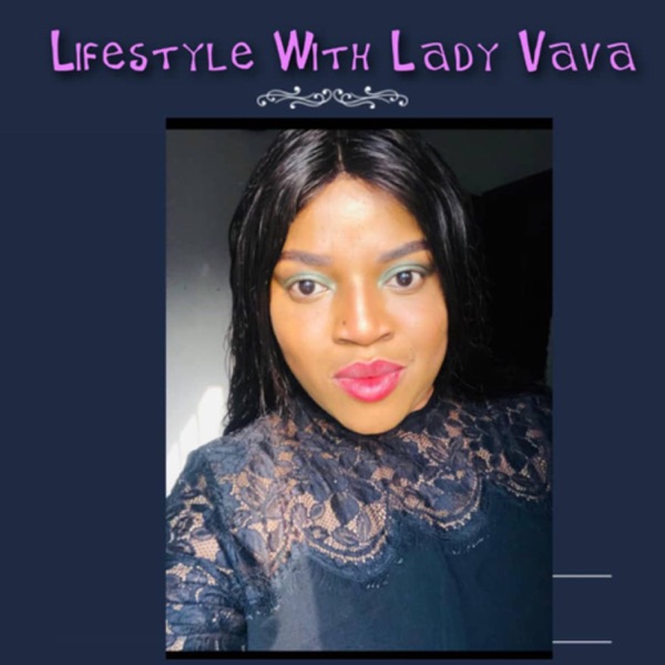 Lifestyle with Lady Vava Artwork