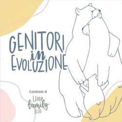 Ledda Family Blog - Genitori in evoluzione