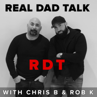 REAL DAD TALK podcast
