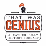 That Was Genius Episode 114 - A Rowdy Witches Hen Party (Canada week)