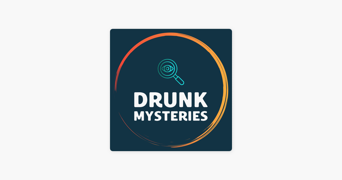 drunk-mysteries-on-apple-podcasts