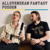 Allsvenskan FantasyPodden - Marcus Axelsson & Gustav Calderon