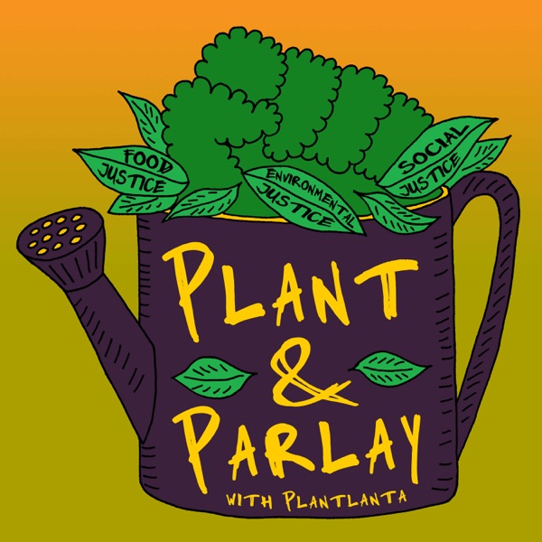 Plant & Parlay Artwork