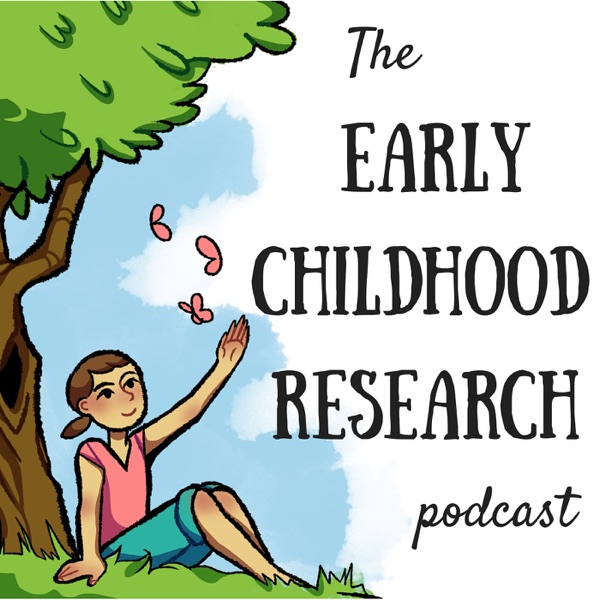 The Early Childhood Research Podcast Artwork