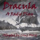 Dracula: A Radio Play
