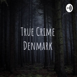True Crime Denmark