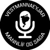 Vestmannaeyjar - mannlíf og saga