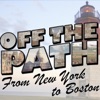 Off the Path from New York to Boston