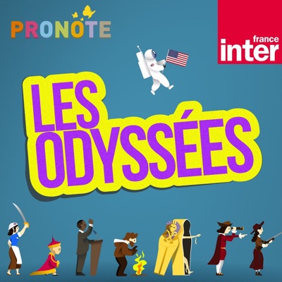Les odyssées:France Inter