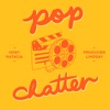 Pop Chatter: A Rewatch & Pop Culture Podcast artwork
