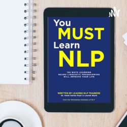 You Must Learn NLP - with Dr. Heidi Heron 