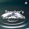 Teacher's Day Wishes  artwork