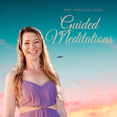 The Psychic Soul Meditations The Psychic Soul Meditations