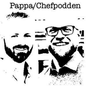 Pappa/Chefpodden