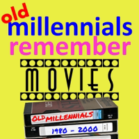 Old Millennials Remember Movies podcast