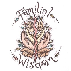 Familial Wisdom Podcast with Luminous Youth