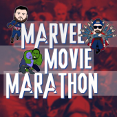 Marvel Movie Marathon Podcast - Jon Salazar, Miles Goode, Andrew Indart