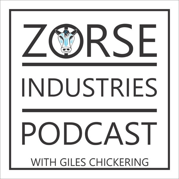 Zorse Industries Podcast with Giles Chickering Artwork