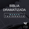 Biblia dramatizada - Nuevo testamento. - Virtual Worship