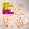 Cloth Cultures with Amber Butchart artwork