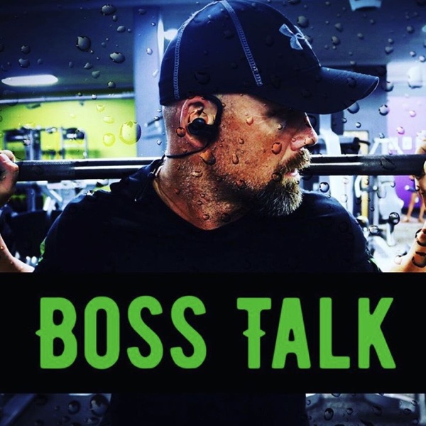 Boss Talk with The Fit Boss Artwork