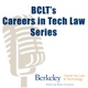 BCLT's Careers in Tech Law Series