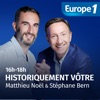 Historiquement vôtre - Stéphane Bern et Matthieu Noël