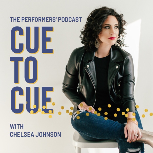 Cue To Cue: The Performers' Podcast Artwork