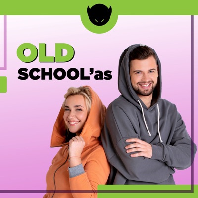 OLD SCHOOL'as OLD SCHOOL'as