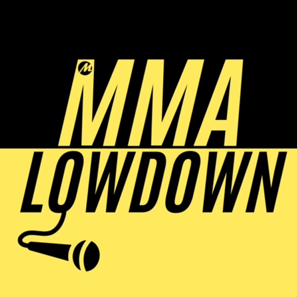 MMA Lowdown! Artwork
