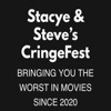 Stacye & Steve‘s Cringefest artwork