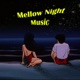 Mellow Night Music