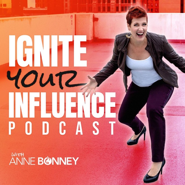 Ignite your Influence with Anne Bonney Artwork