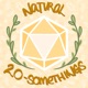 Natural 20-Somethings