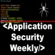 Application Security Weekly (Video)