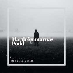 Mardrömmarnas Podd