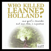 Trailer - Who Killed Leanne Holland?