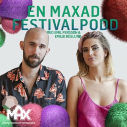 En maxad festivalpodd med Emil Persson och Emilie Roslund