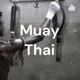 Podcast del Muay Thai
